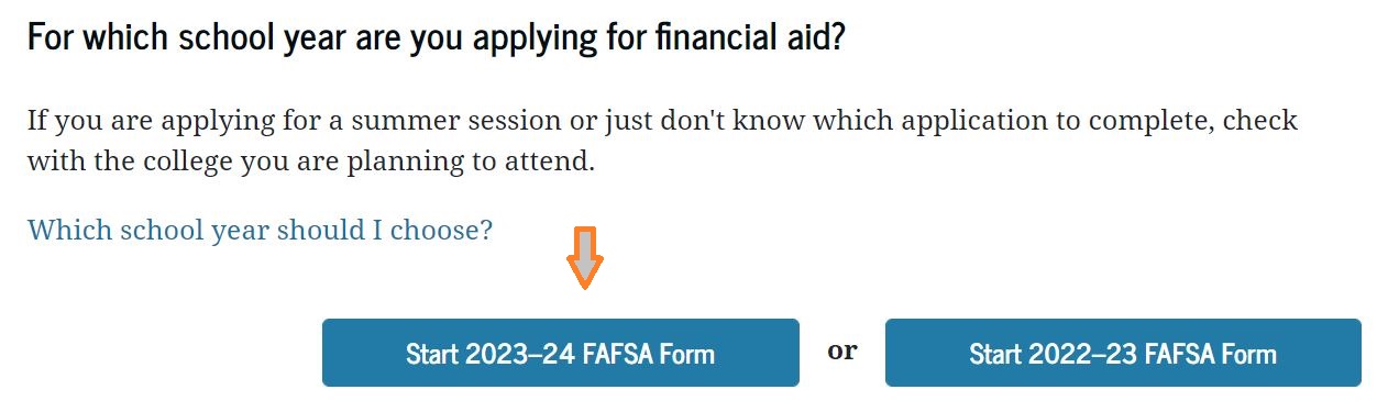 Image showing the button to click on FAFSA's webpage for the 2023-2024 FAFSA